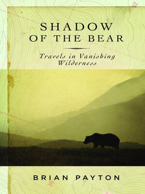 cover image of Shadow of the Bear